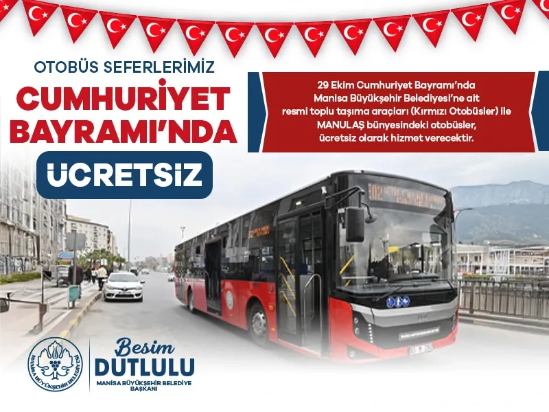 29 Ekim’de Manisa’da Toplu Ulaşım Ücretsiz Olacak